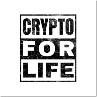 Crypto for Life Posters and Art